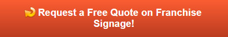 Free quote on franchise signs in Gillette WY