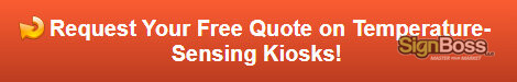 Free quote on temperature sensing kiosks